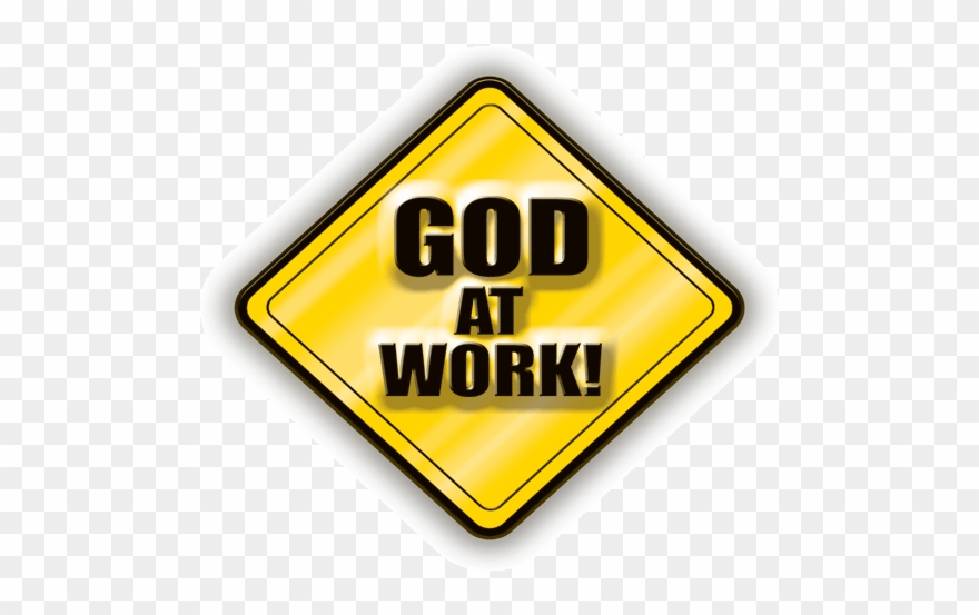 God's Good Work - God At Work Sign Clipart