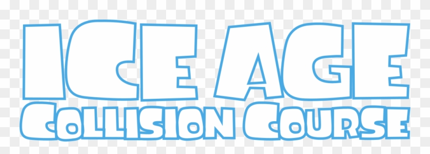 Ice Age Collision Course At Movies - Ice Age Collision Course Logo Clipart