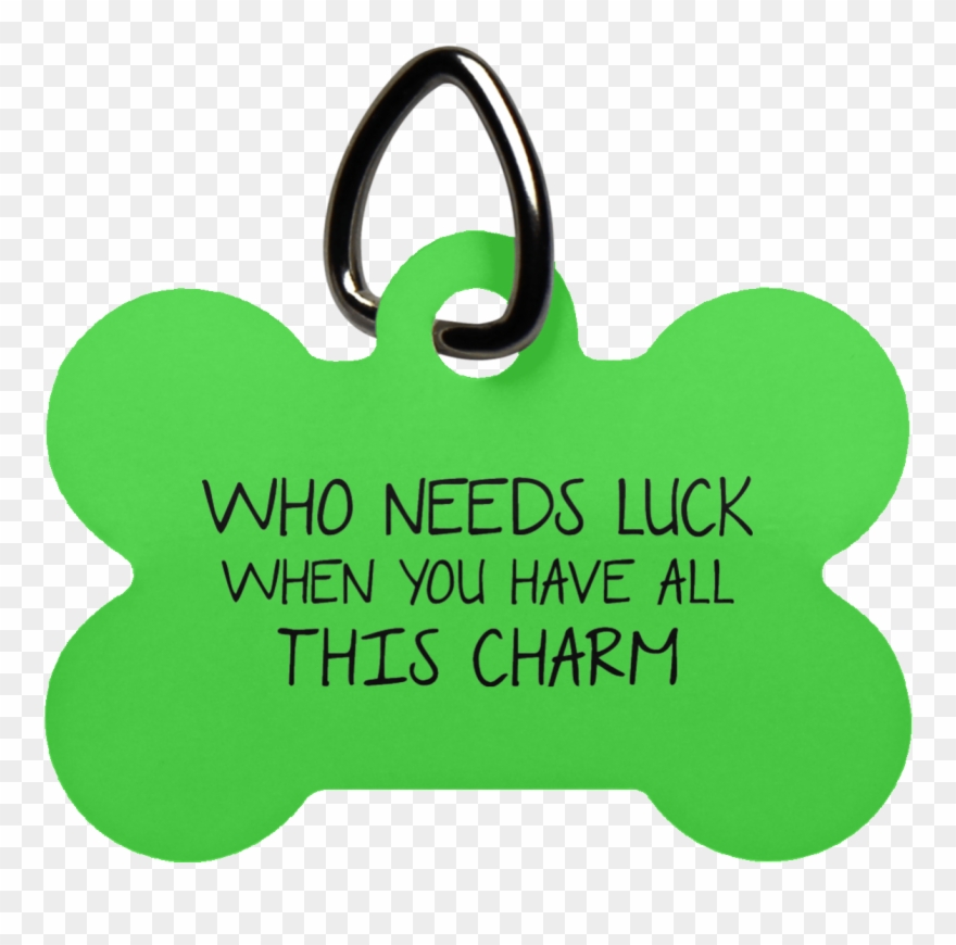 Who Needs Luck Dog Bone Pet Tag Clipart