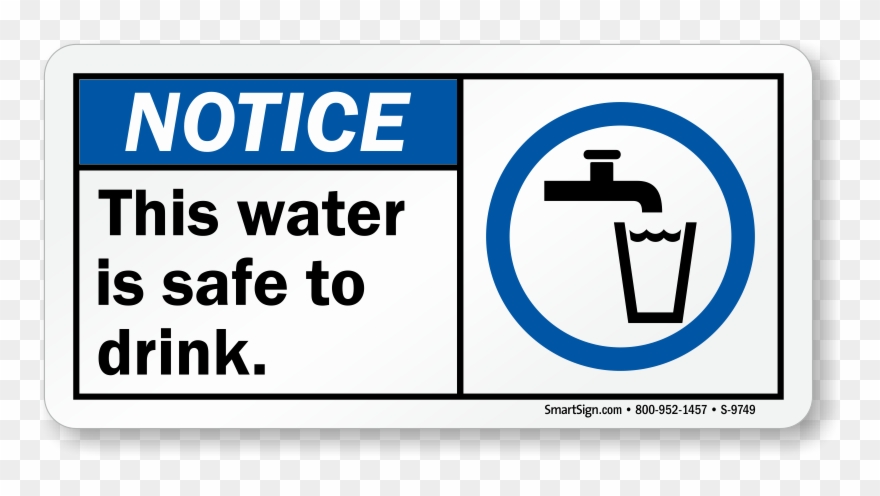 Ansi Notice Sign - Water Is Safe To Drink Clipart