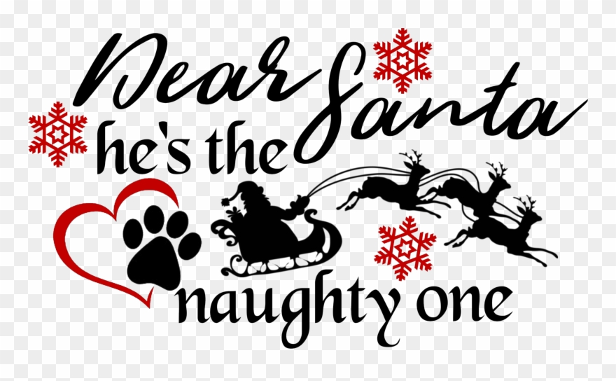 Dear Santa, He's The Naughty One - Dear Santa They Are Naughty Ones Clipart