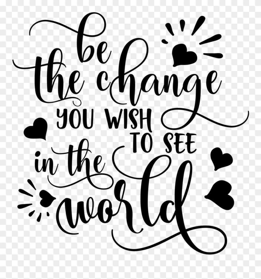 Be The Change Clipart