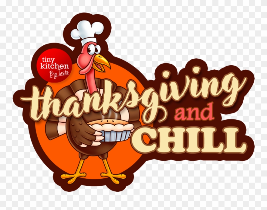 Thanksgiving And Chill // Tiny Kitchen Big Taste - Thanksgiving Clipart