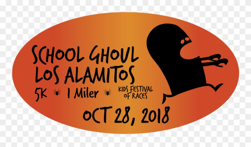2018 School Ghoul Los Alamitos 5k/1 Miler/kids Festival - Love You My Sister Clipart