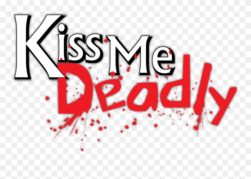 Kiss Me Clipart - Kiss Me Deadly Logo - Png Download