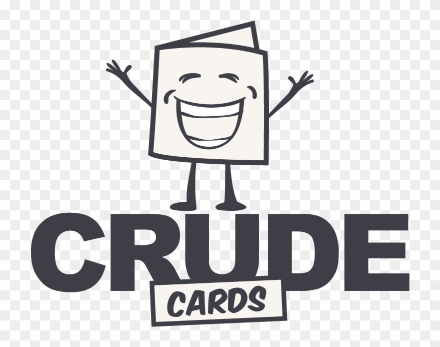 Crude Cards Crude Cards Clipart