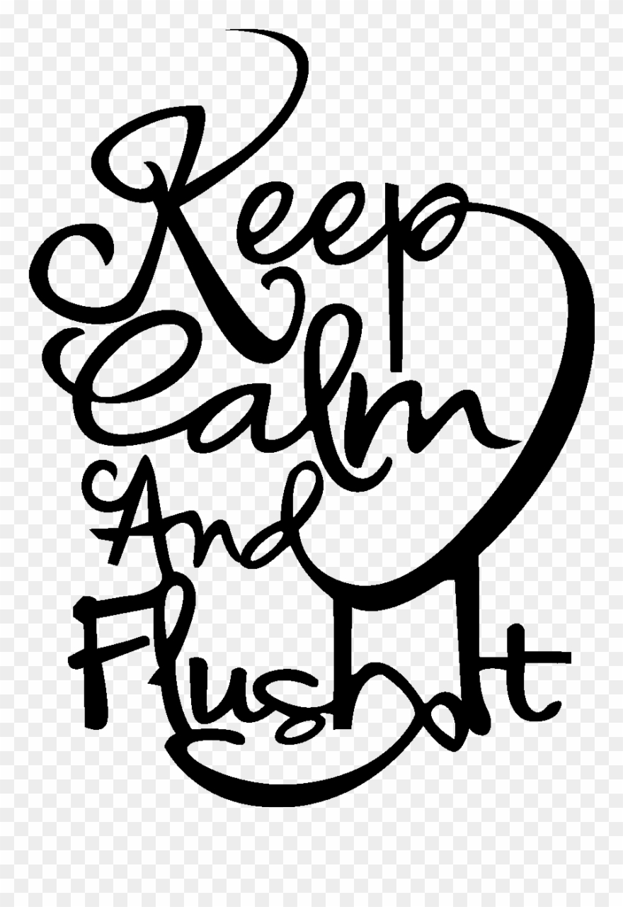 Sticker Keep Calm And Flushbot Ambiance Sticker Sb - Bathroom Clipart