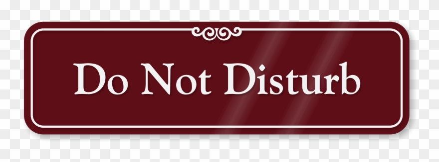 Do Not Disturb Sign For Office - No Visitors Sign Clipart