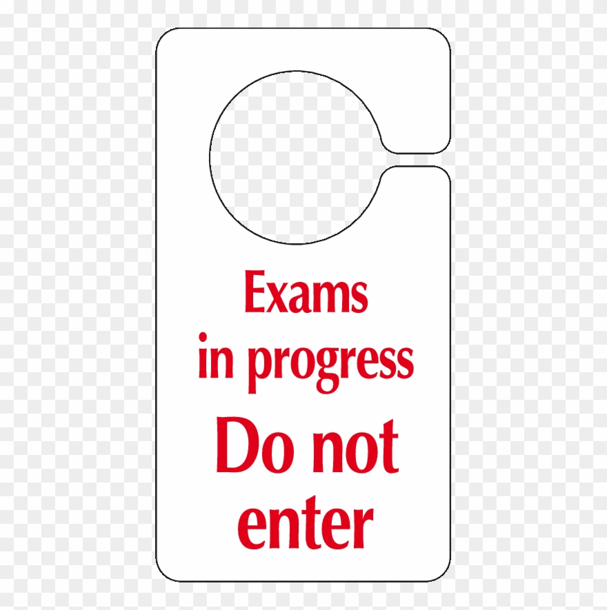 Exams In Progress Do Not Enter Hook On The Door Sign - Maintenance In Progress Sign Clipart