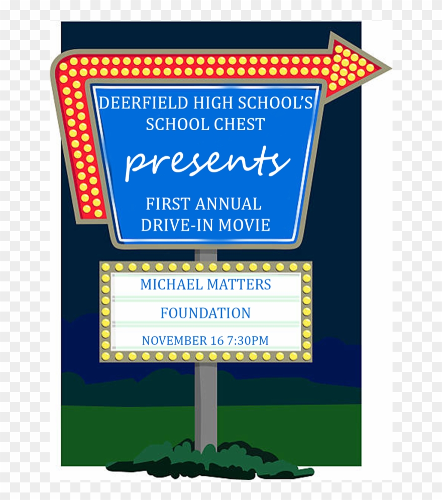 Dhs School Chest 2018 - Drive In Movie Sign Clipart - Png Download