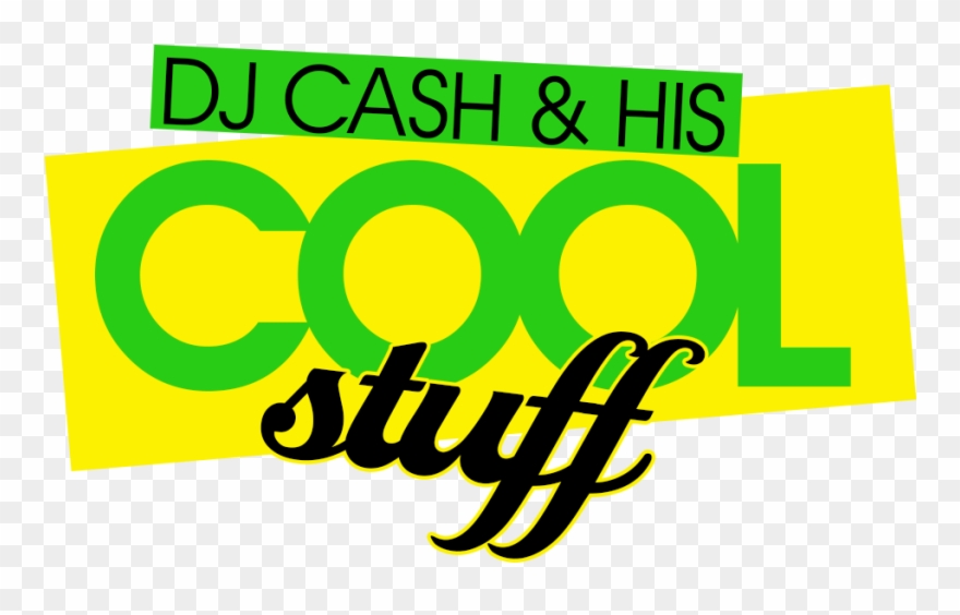 Dj Cash Money And His Cool Stuff Header1 - Graphic Design Clipart