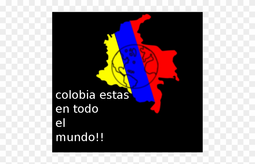 Colombia Estas En Todo El Mundo Clipart - Graphic Design - Png Download