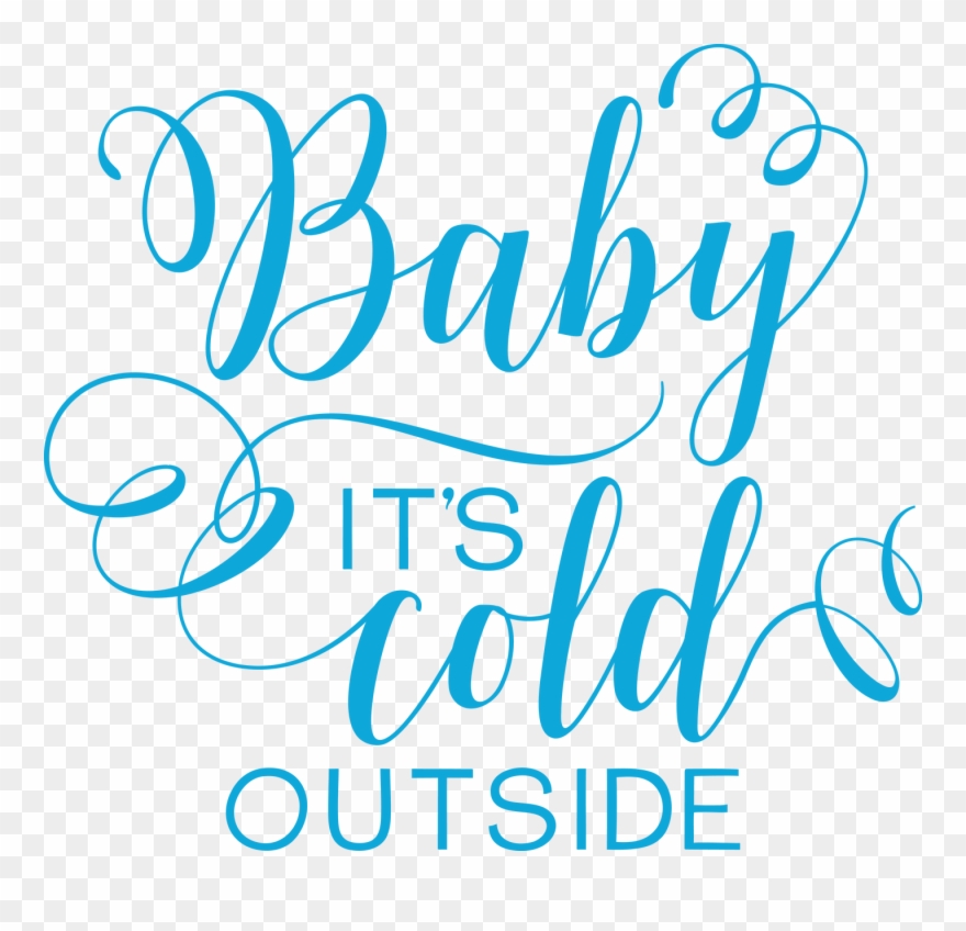 Png Freeuse Stock Baby It's Cold Outside Clipart - Baby Its Cold Outside Svg Free Transparent Png