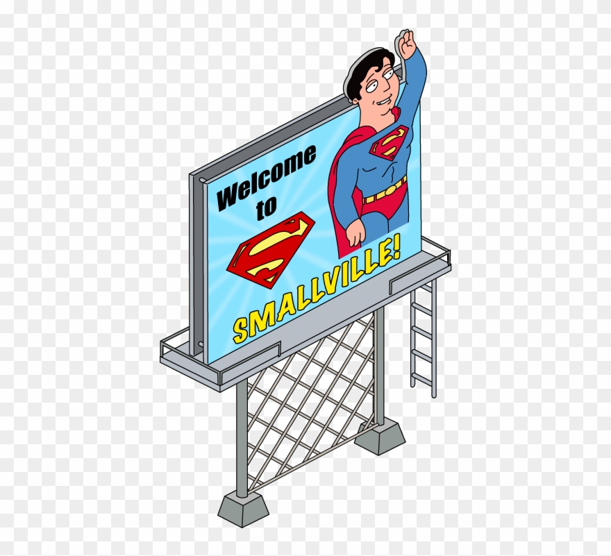 Welcome To Smallville Sign - Smallville Family Guy Clipart