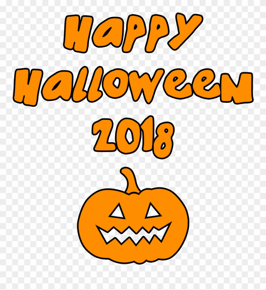 Happy Halloween 2018 Scary Pumpkin - Happy Halloween Transparent Clipart