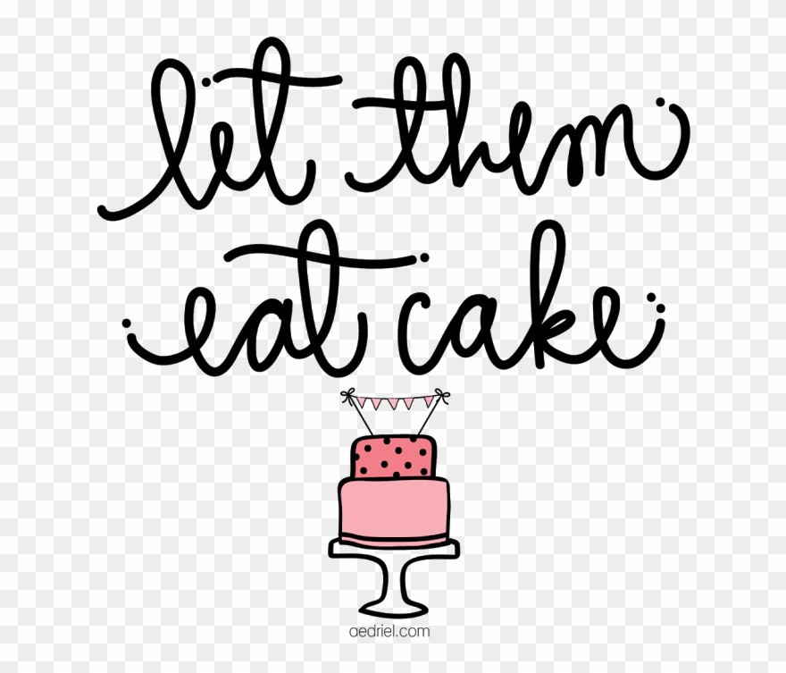 Let Them Eat Cake Party Theme - Let Them Eat Cake Clipart