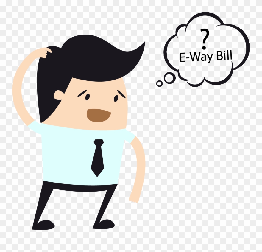 In Which Situation Is E-way Bill Not Required - Pederneiras Clipart