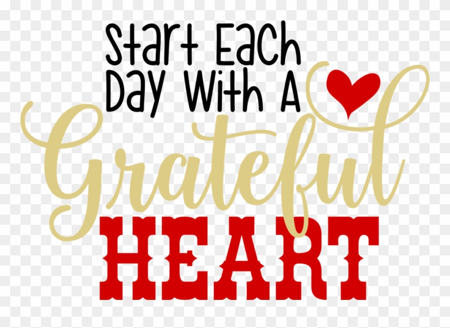 Start Each Day With A Grateful Heart Clipart