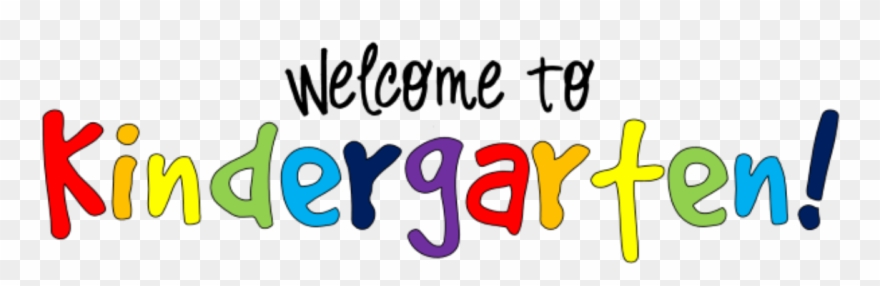 Eligible To Register For Kindergarten - Welcome To Kindergarten Clipart