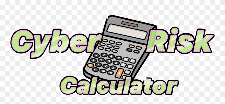 Luckily For You, We Have Developed Our Cyber Risk Calculator Clipart
