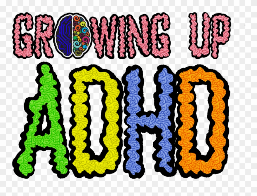 Growing Up Is Hard Growing Up With Adhd Is Hilarious, Clipart