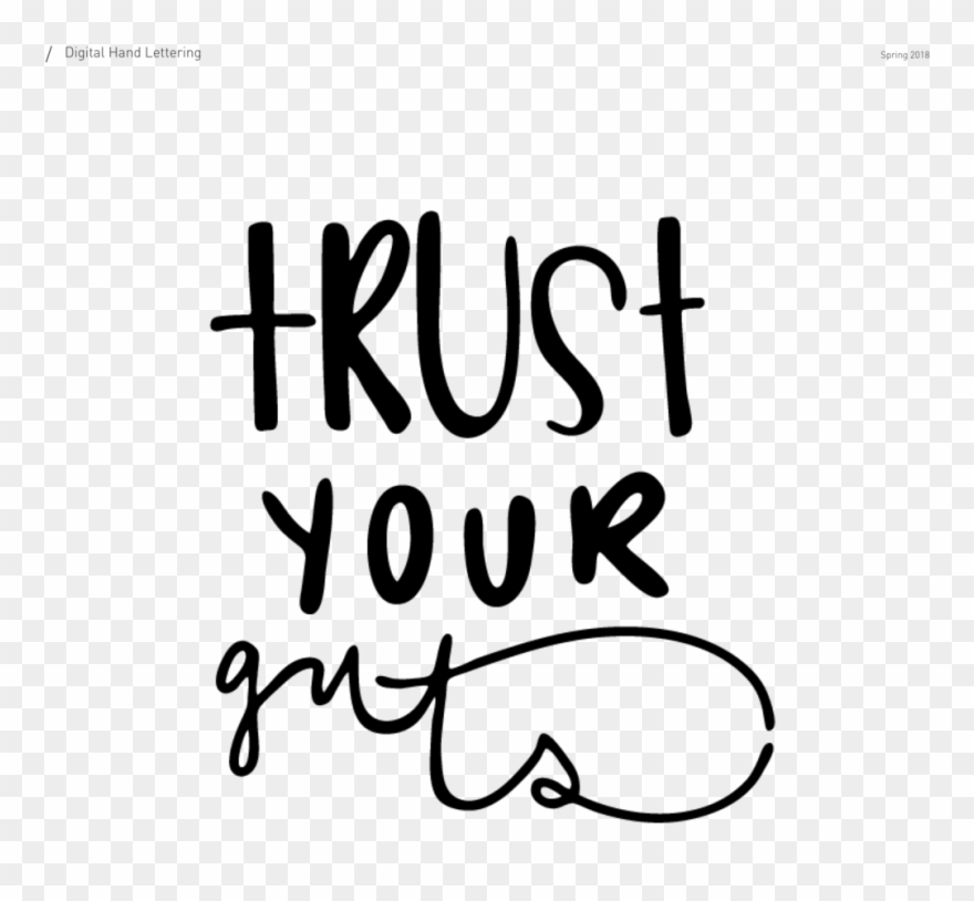 Trust Your Guts, Digital Hand Lettering By Mara Vulgamore Clipart