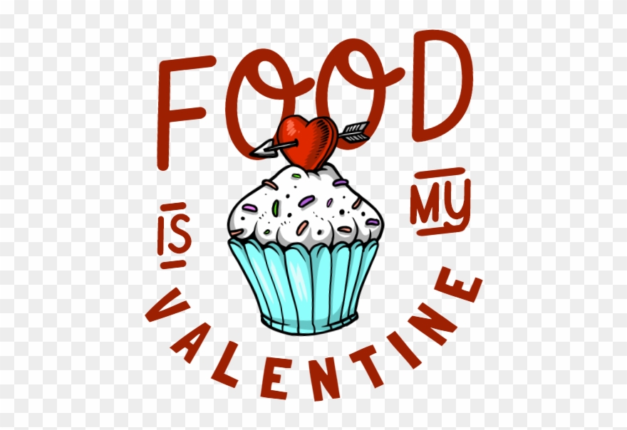Food Is My Valentine Clipart