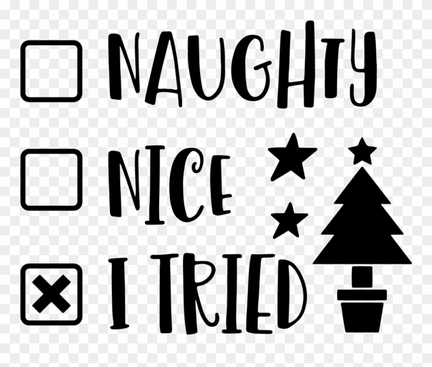 Naughty, Nice, I Tried Clipart