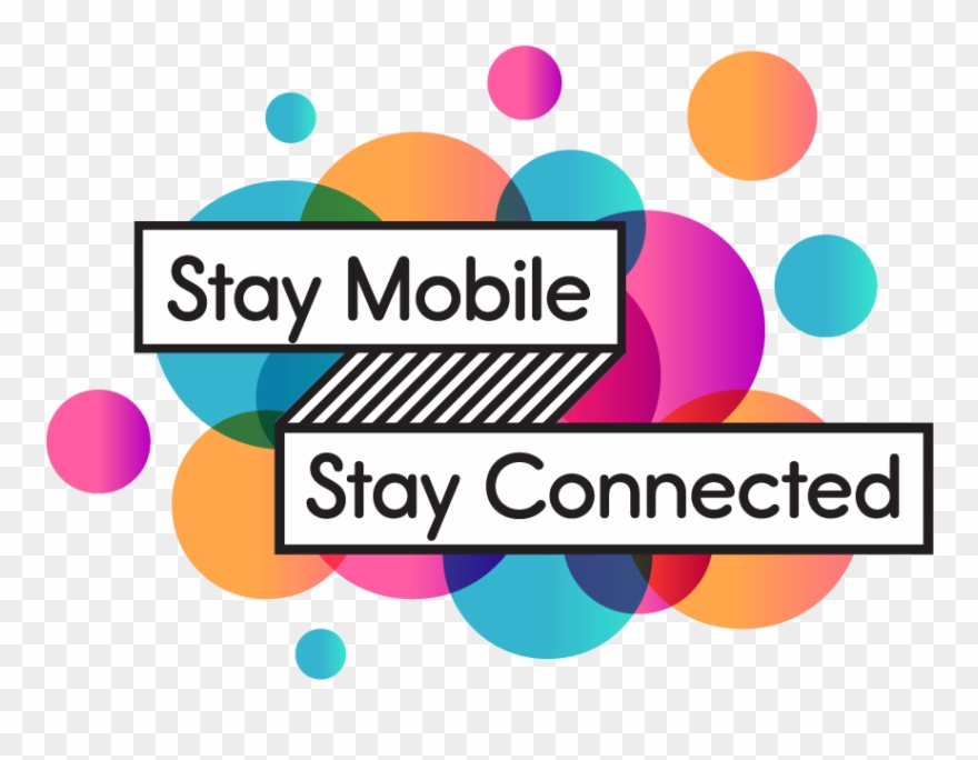 Stay Mobile Stay Connected Clipart