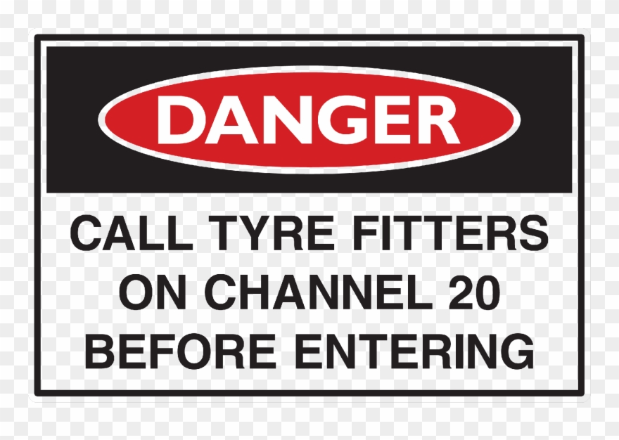 Call Tyre Fitters Custom Danger Sign Clipart