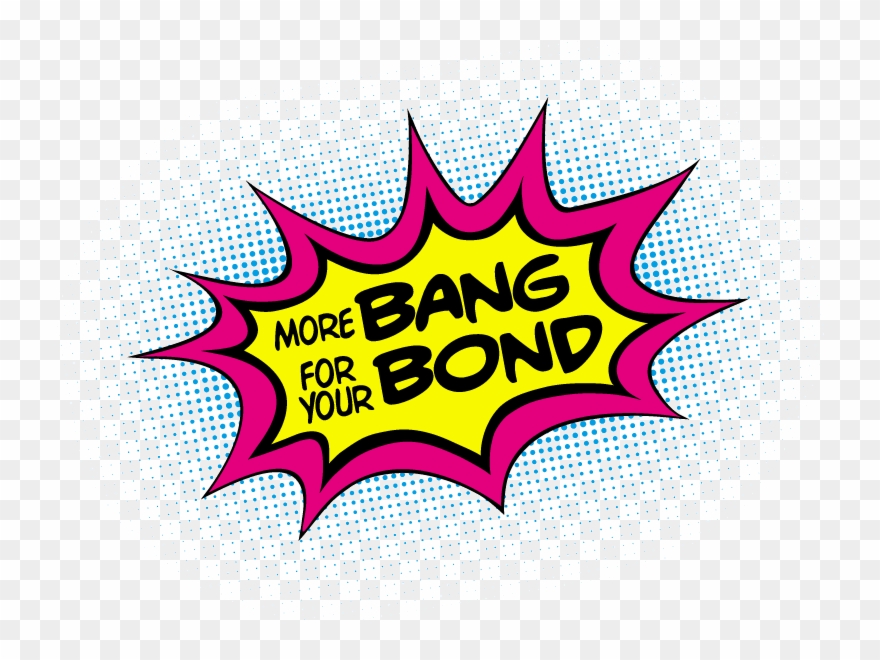More Bang For Your Bond Campaign Logo Clipart