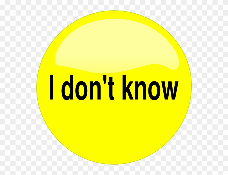 Don T Know Button Clip Art - Png Download