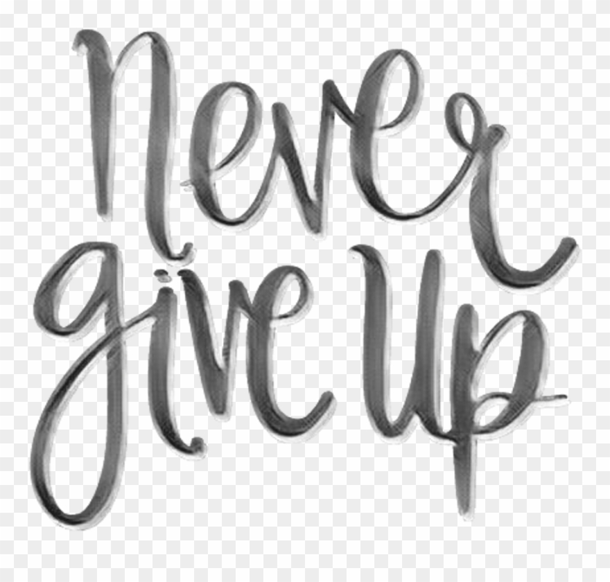Nevergiveup Never Give Up Nuncaterindas Ingles Inglés Clipart