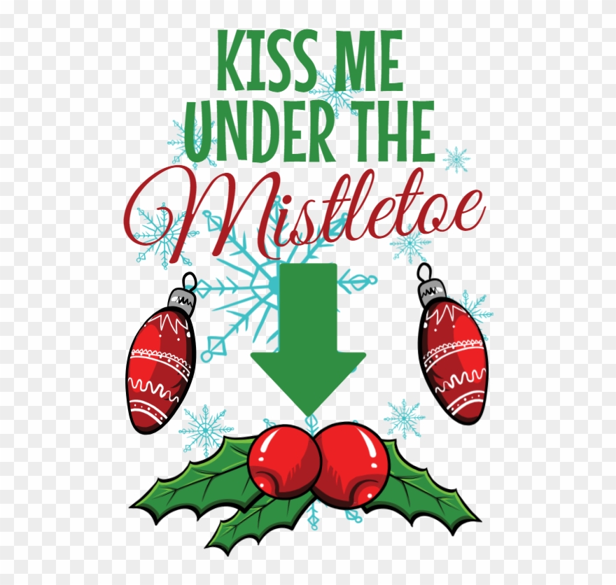 Kiss Me Under The Mistletoe Clipart