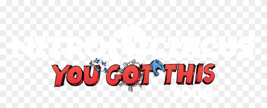 Nitro Circus You Got This Logo Clipart