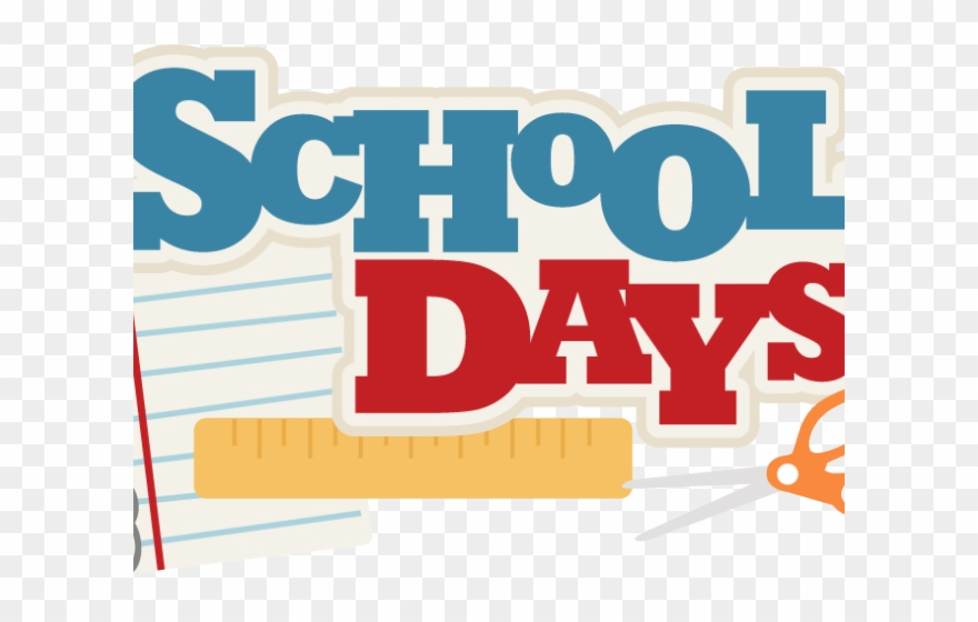 School Days Clipart - Png Download