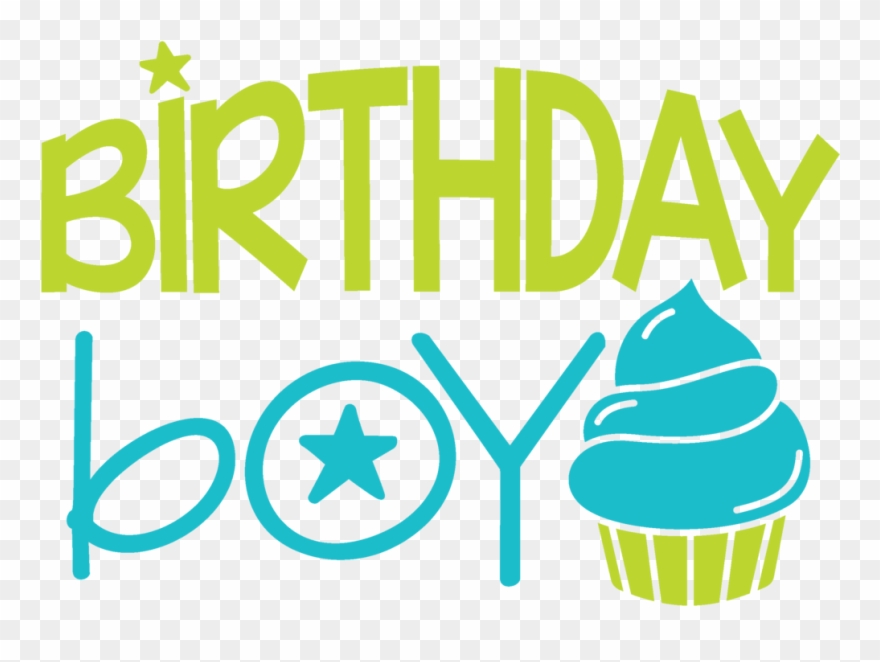 Birthday Boy Svg File Clipart