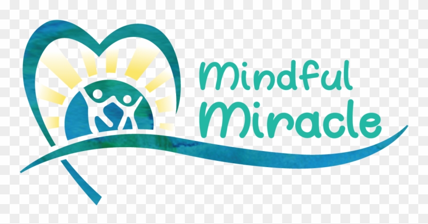 Mindful Miracle Helping Raise Happy, Resilient, And Clipart