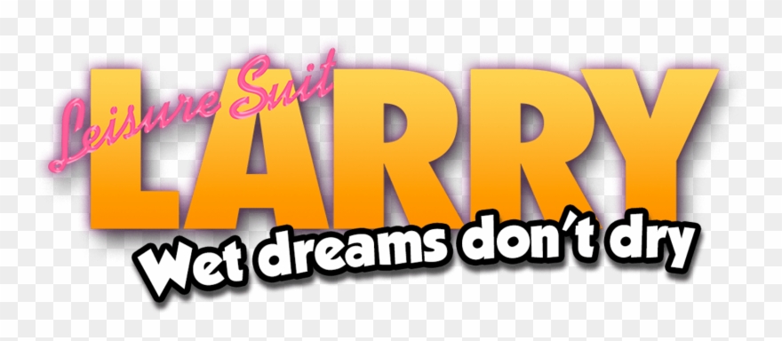 Leisure Suit Larry Wet Dreams Don't Dry's Third 'making Clipart