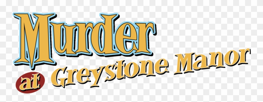 The Mystery Mansion Dinner Theater Presents Clipart