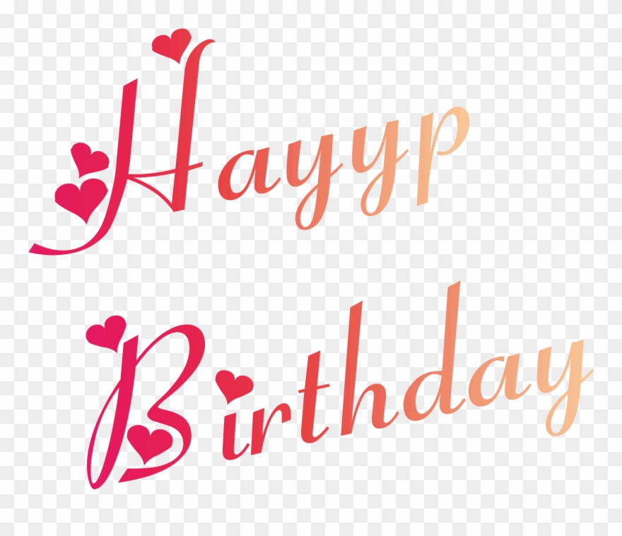 15 Happy Birthday Vector Png For Free Download On Mbtskoudsalg Clipart