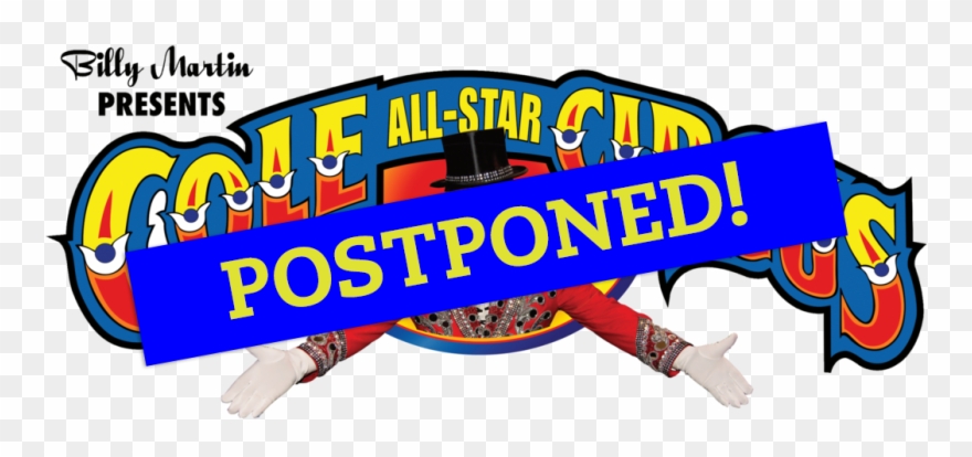 Cole All-star Circus Logo With Postponed Banner Clipart