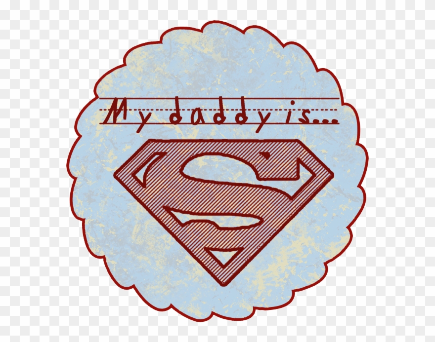Father's Day "my Daddy Is Superman" Printable - Batman And Superman Logos Clipart