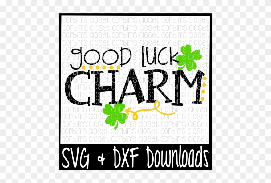 Free St Patrick's Day Svg * Good Luck Charm * Luck - Graphic Design Clipart