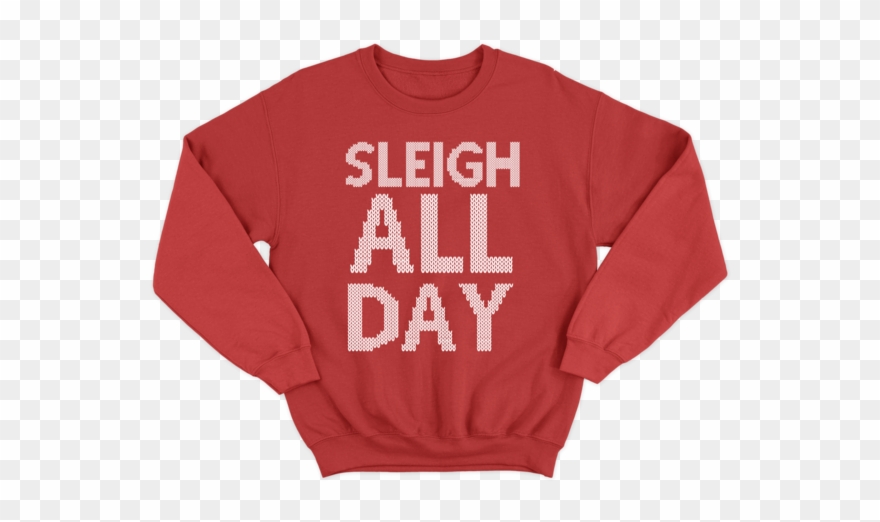 Sleigh All Day Ugly Christmas Sweater - Sweater Clipart