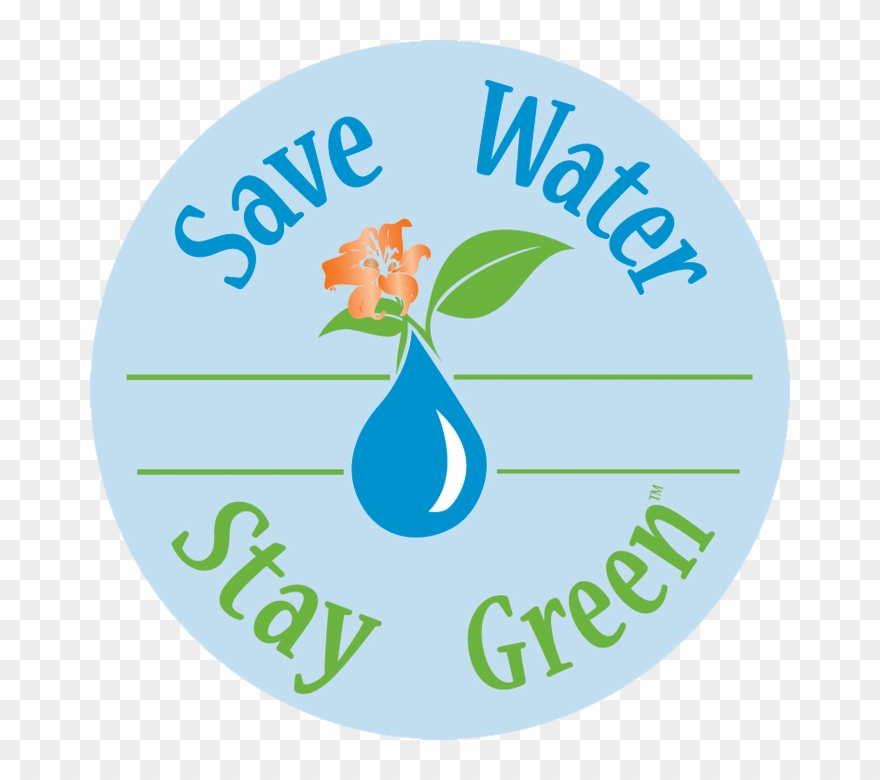 Save Water Stay Green Landscape Center - Water Clipart