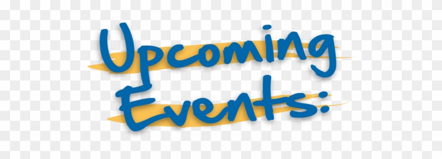 Upcoming Events Cliparts - Calligraphy - Png Download