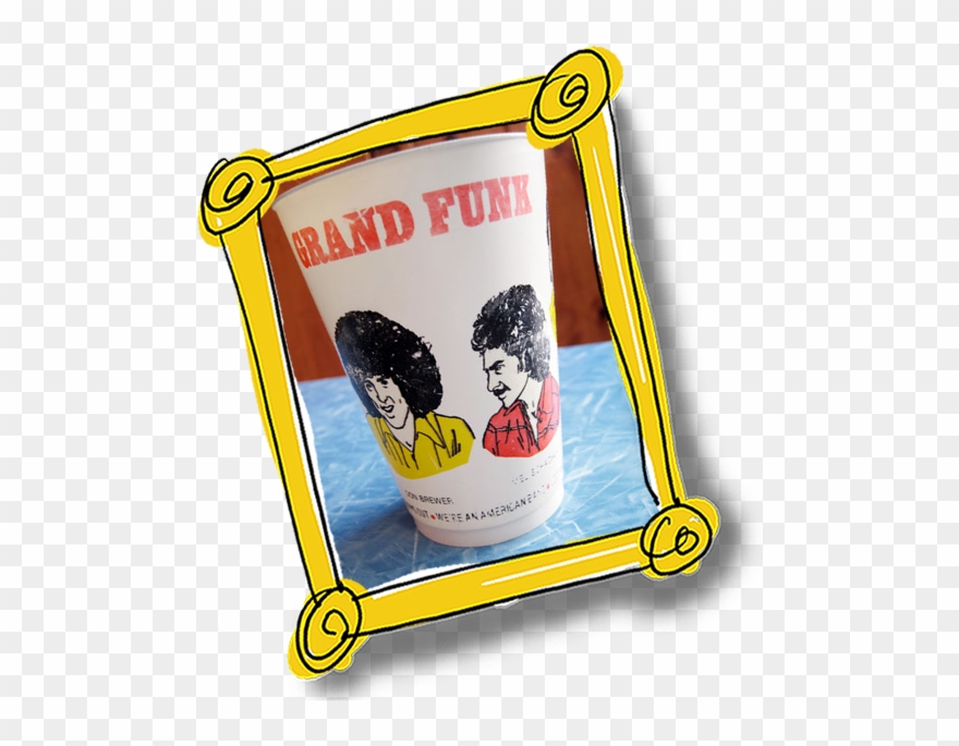 Grand Funk 7-11 Slurpee Cup From The Collection Of - Poster Clipart