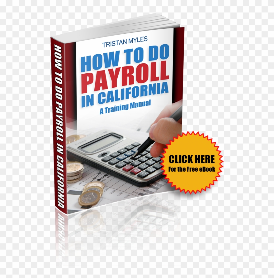 Get A Free Ebook About How To Do Payroll In California Clipart
