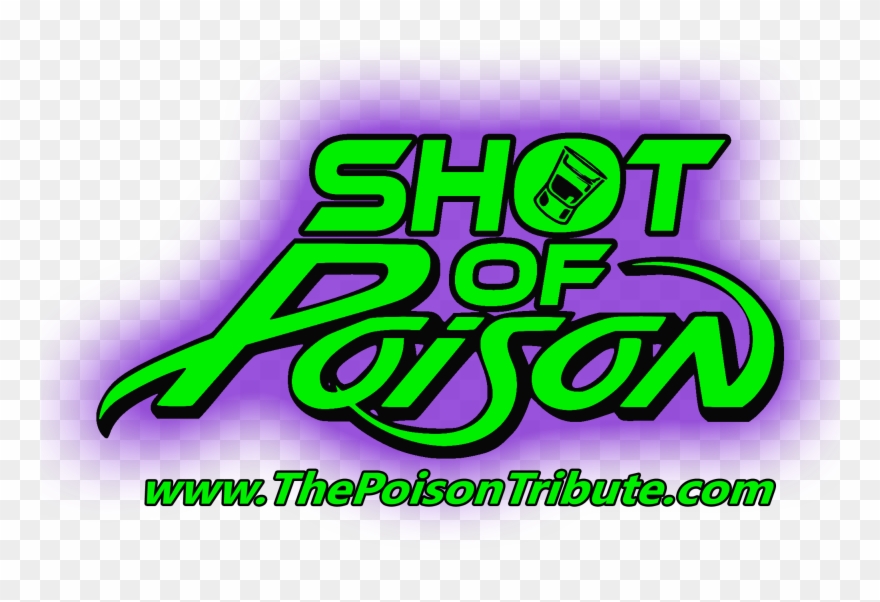 Shot Of Poison Tribute Band - Graphic Design Clipart